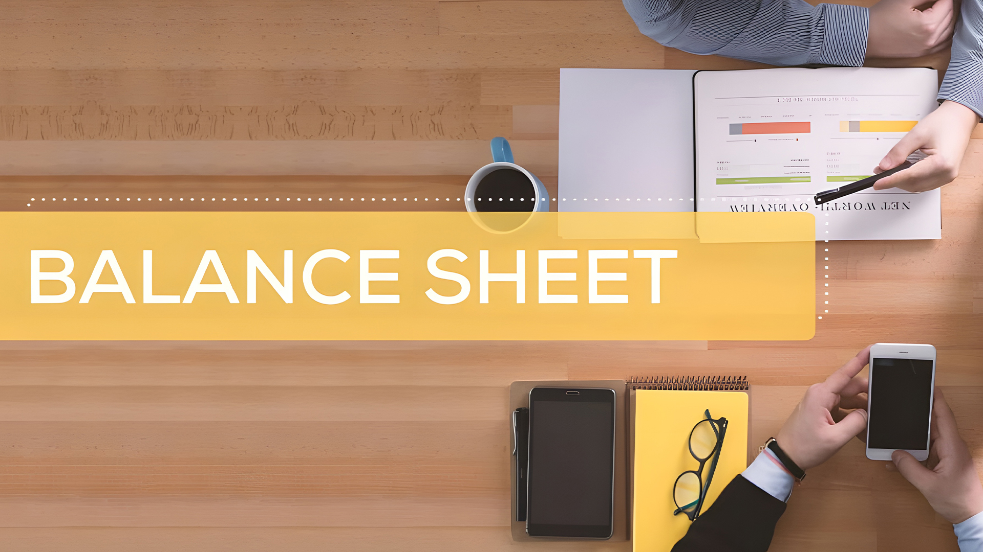 Balance Sheet Matters